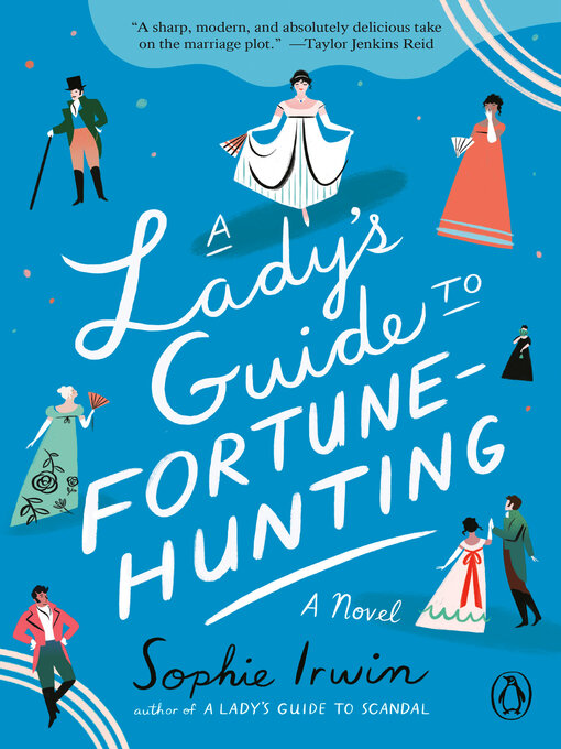 Couverture de A Lady's Guide to Fortune-Hunting
